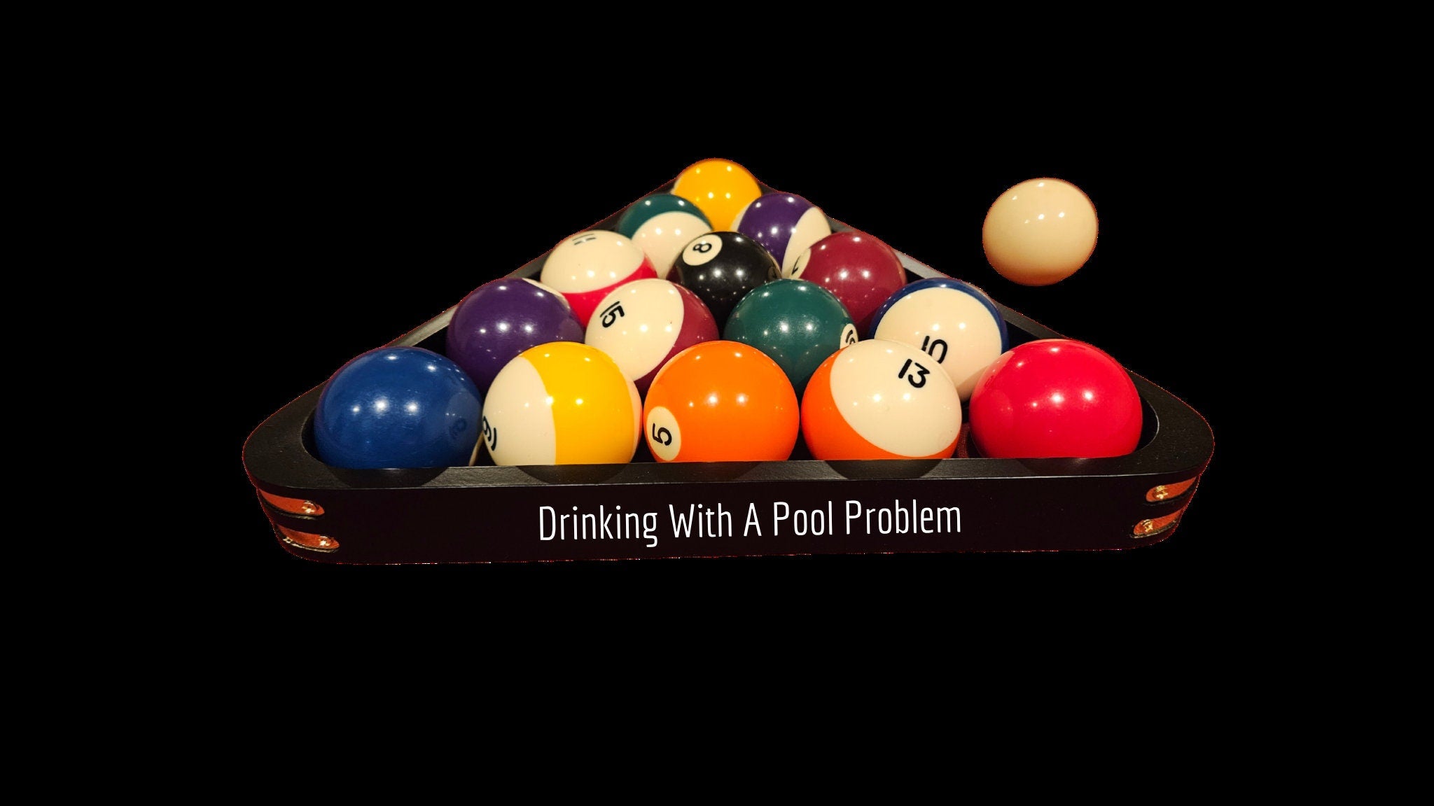 DrinkingWithPoolProblem | Pool Triangle | Billiards Triangle | Gift for Him | Her | Wedding | Anniversary | Billiards Supplies | Pool Room