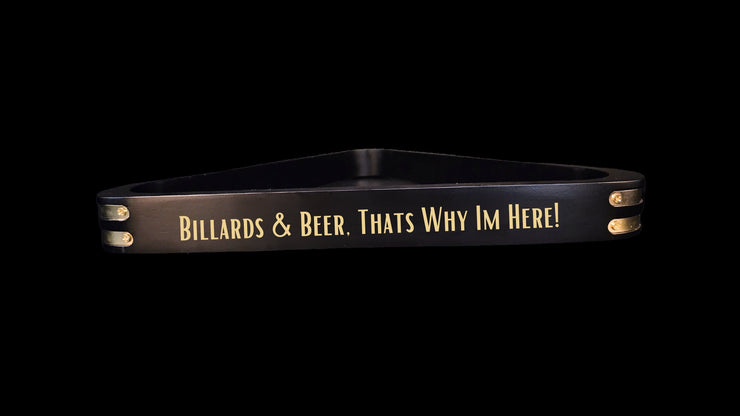 Billards & Beer, Thats Why Im Here! Design Pool Triangle | Billiards Triangle | Wedding | Anniversary | Billiards Supplies | Pool Room